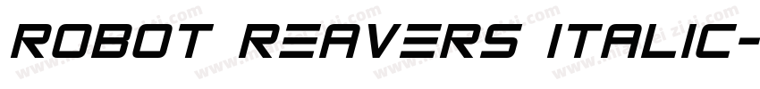 Robot Reavers Italic字体转换